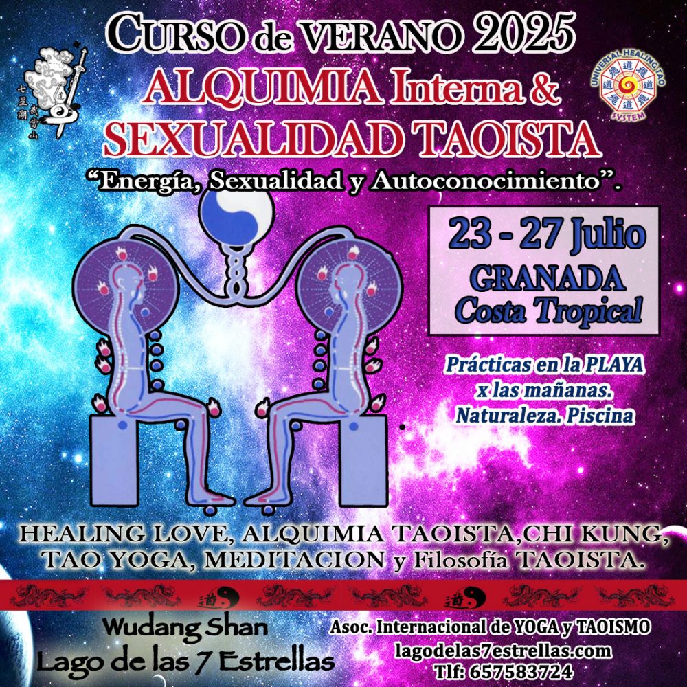 23 a 27 jul. 2025: Curso de Verano de ALQUIMIA INTERNA y SEXUALIDAD TAOISTA